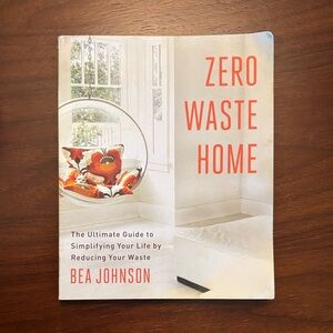 Zero Waste Home Book by Bea Johnson Ultimate Guide Simplify Your Life Paperback